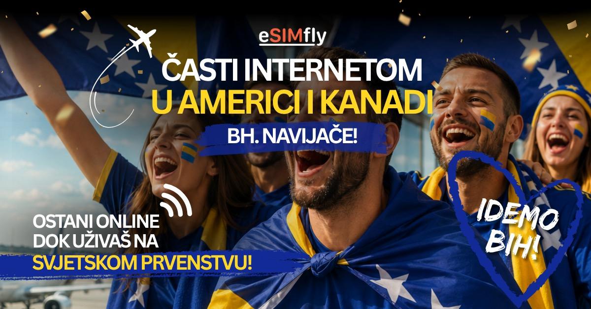 Domaći startup eSIMFly poklanja besplatan internet bh. navijačima koji putuju u Ameriku i Kanadu